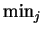 $ \min_{j}$