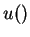 $u()$