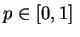 $p \in [0,1] \;$