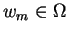 $w_m \in \Omega$