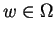 $w \in \Omega$